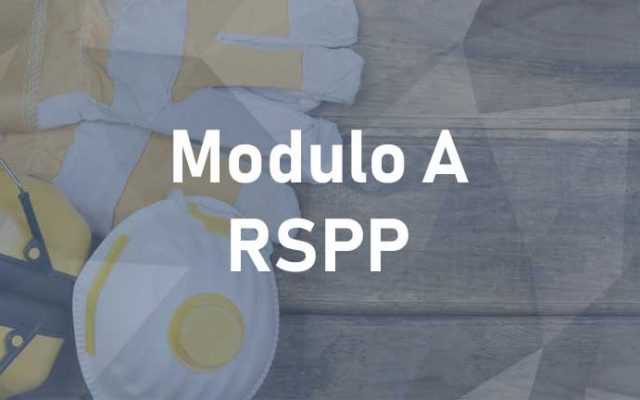 Corso Modulo A RSPP ai sensi A.S.R. 07/07/2016 - Edizione 3
